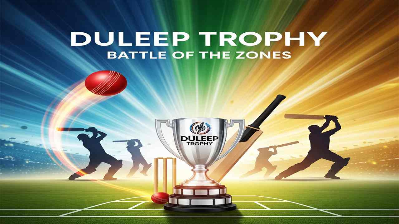 Duleep Trophy 2025, Squad, Schedule, TV Guide, Broadcasting Details