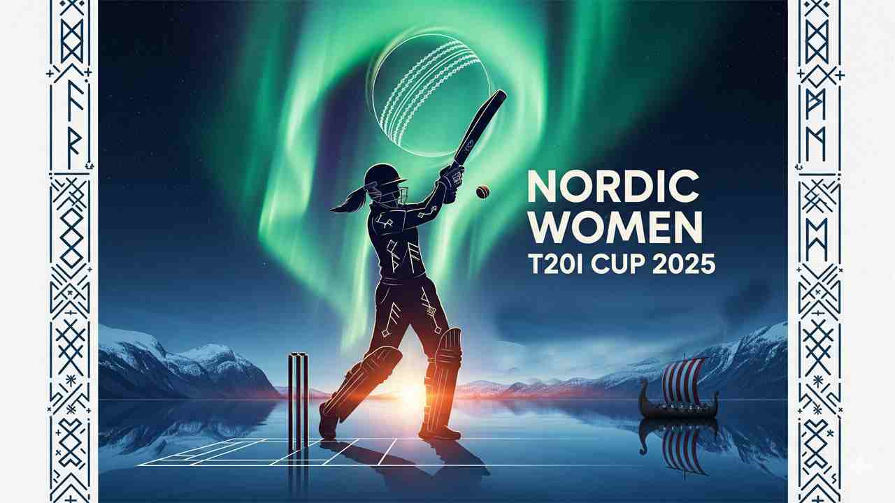 Nordic Women T20I Cup 2025 Live Score, schedule, squad, broadcasting details